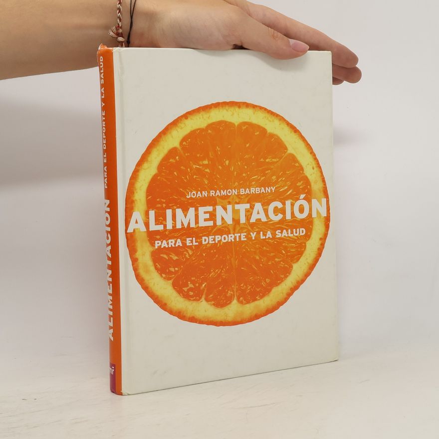 Joan Ramon Barbany Alimentación para el deporte y la salud