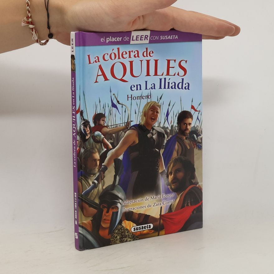 María Teresa Forero La cólera de Aquiles en La Ilíada