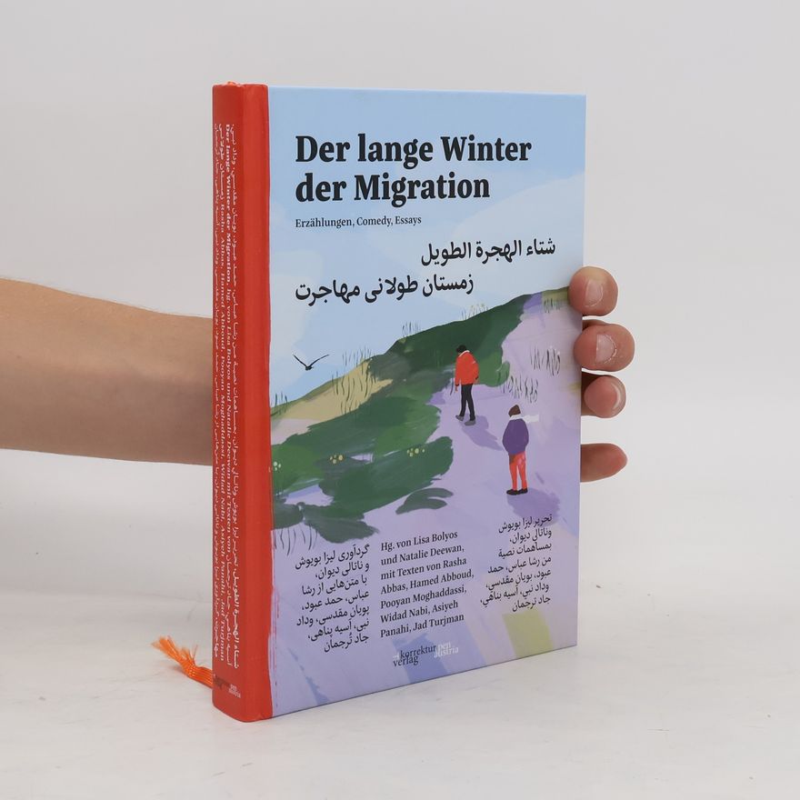 Natalie Deewan Der lange Winter der Migration