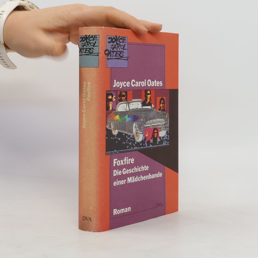 Joyce Carol Oates Foxfire