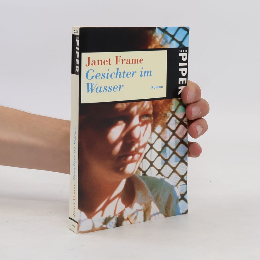 Janet Frame Gesichter im Wasser