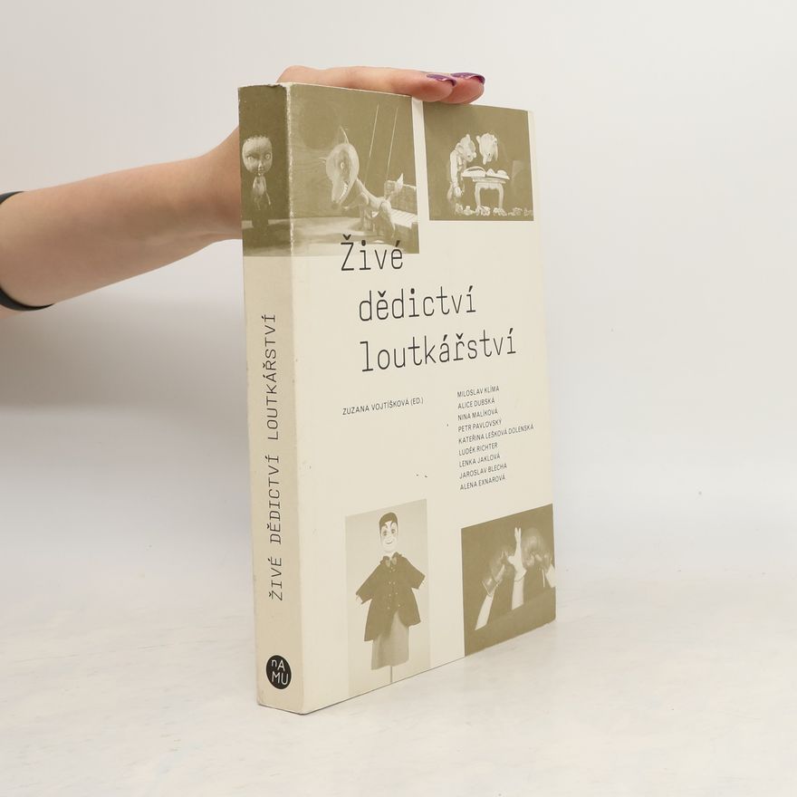 Various authors Živé dědictví loutkářství