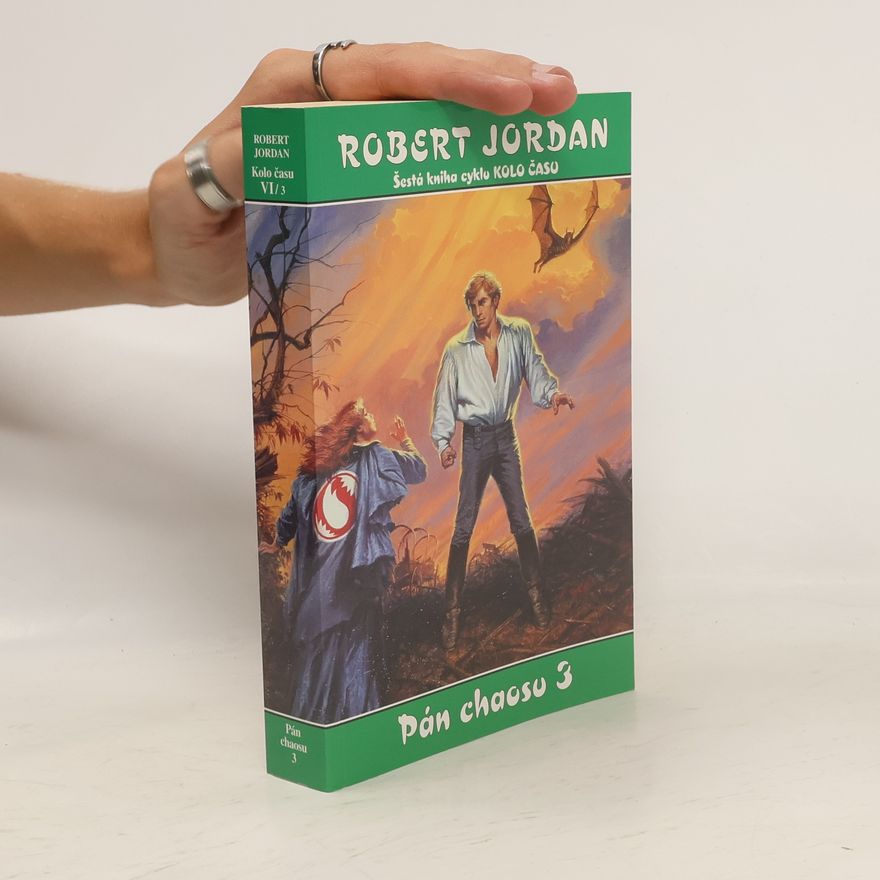 Robert Jordan Pán chaosu 3