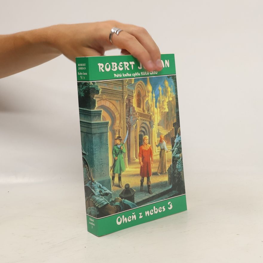 Robert Jordan Oheň z nebes 3