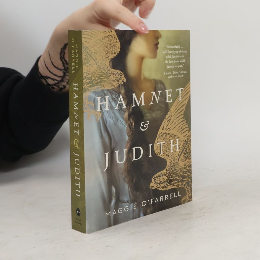 Maggie O. Farrell Hamnet and Judith