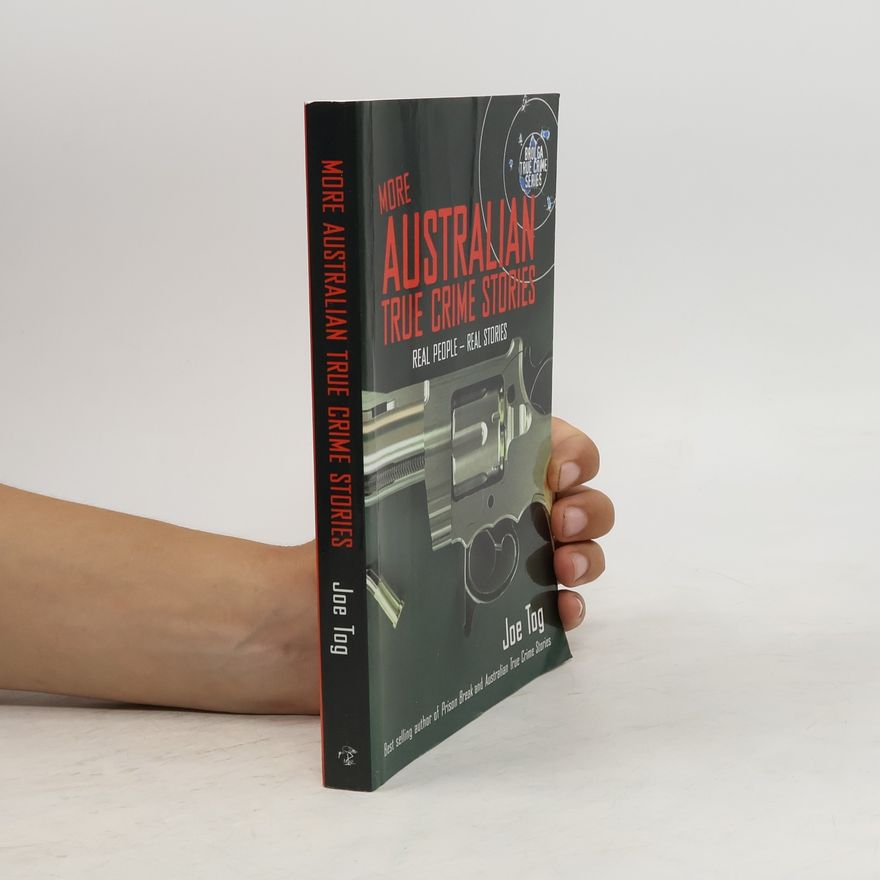 Joe Tog More Australian True Crime Stories