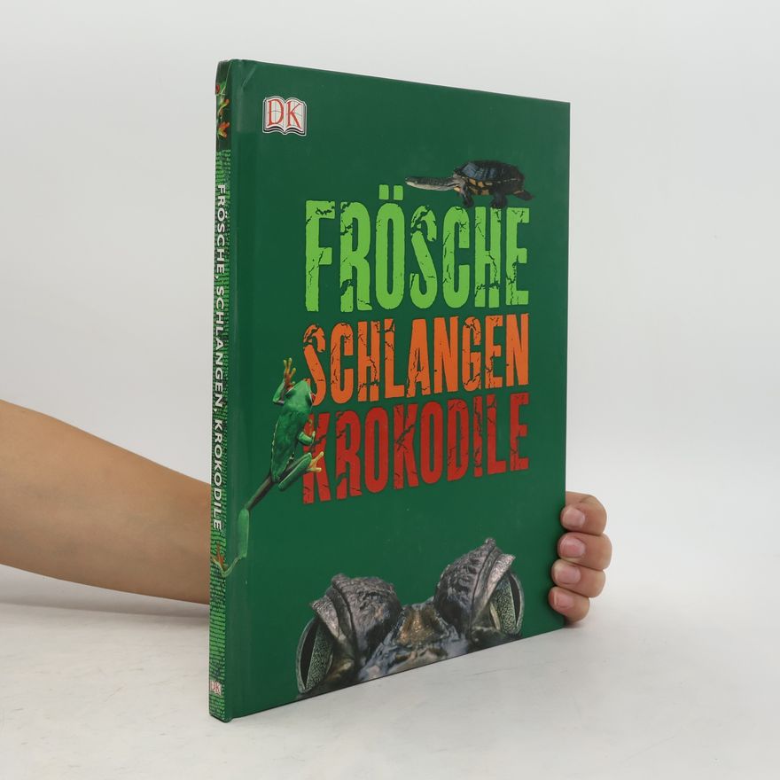 Dietmar Mertens Frösche, Schlangen, Krokodile
