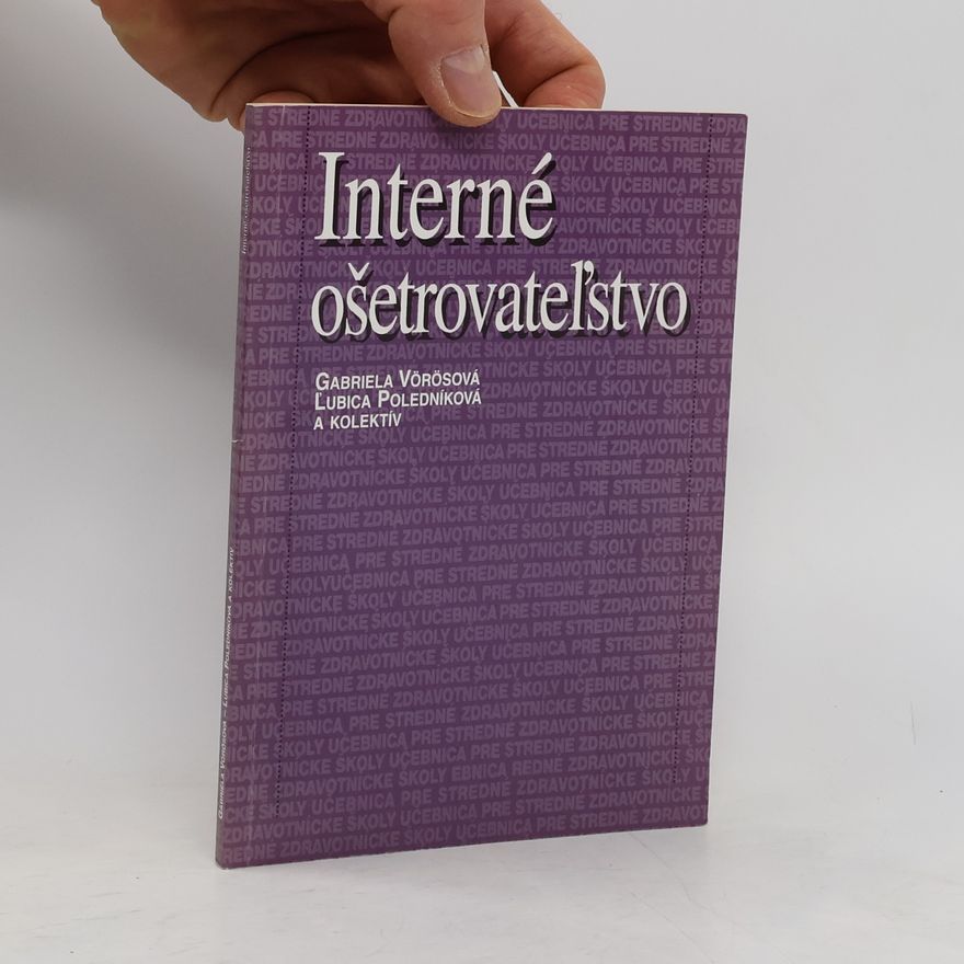 Gabriela Vörösová Interné ošetrovateľstvo