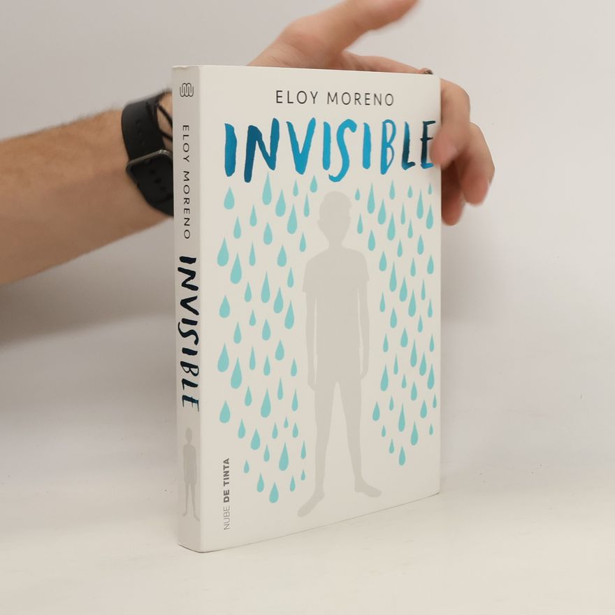 Eloy Moreno Invisible