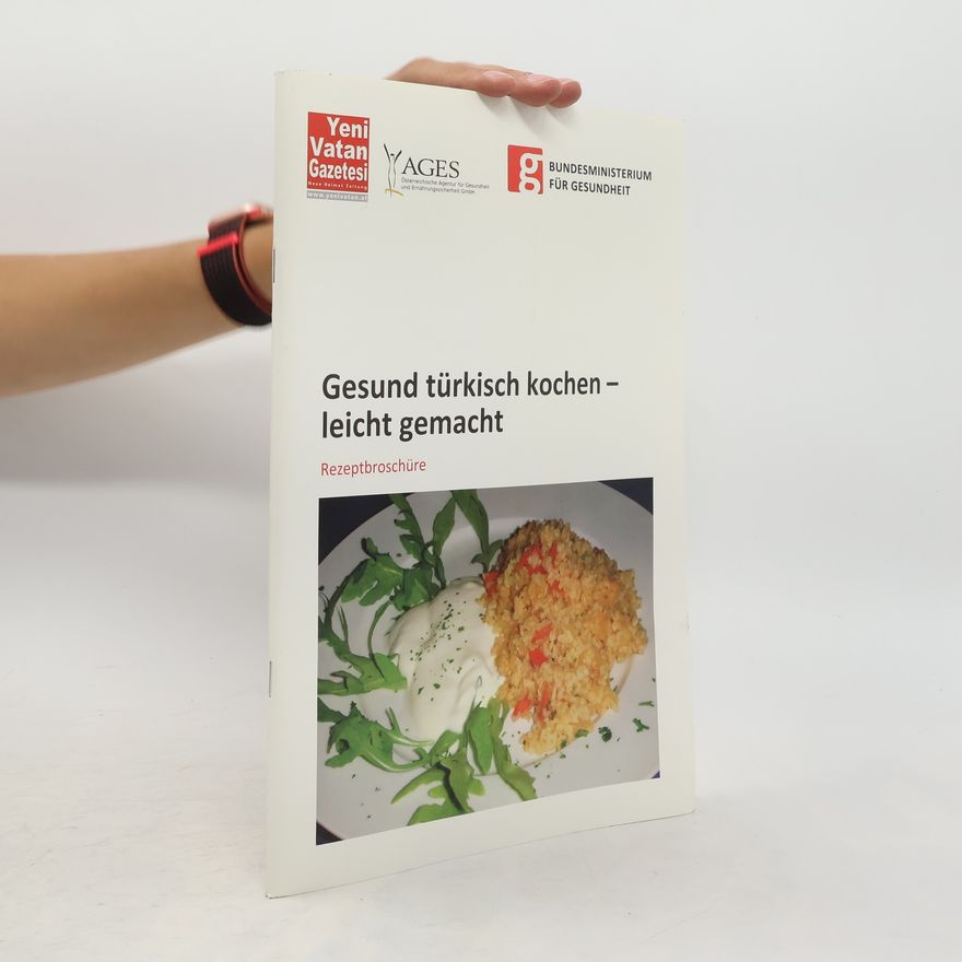Autorenkollektiv Gesund türkisch kochen - leicht gemacht