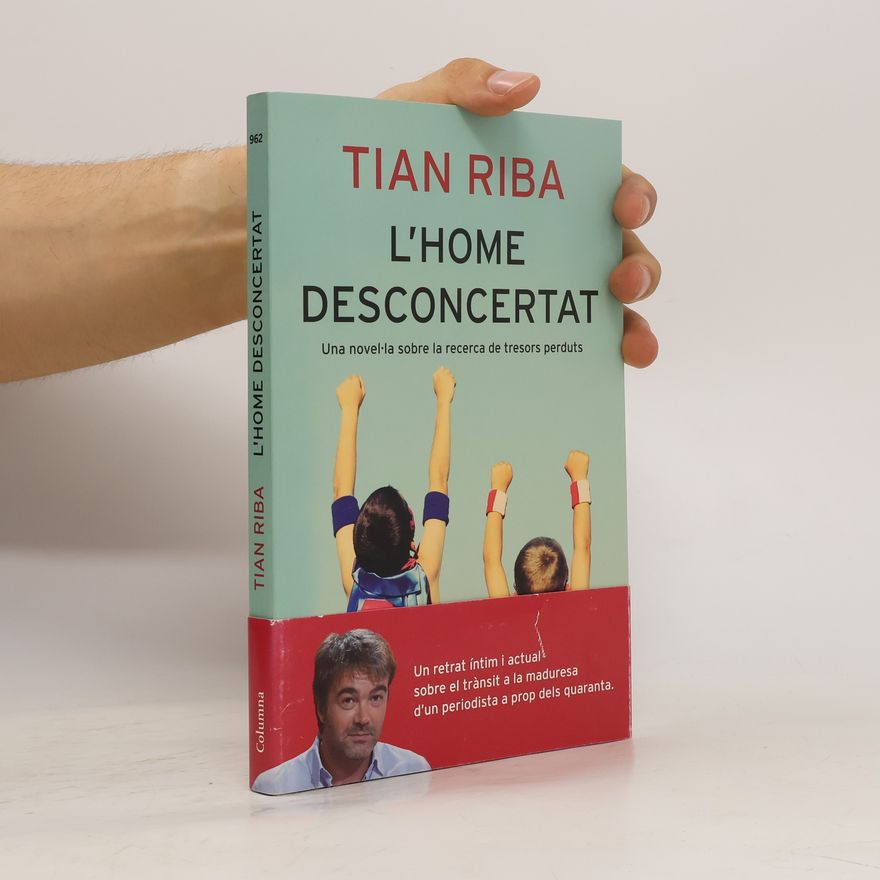 Tian Riba L'h́ome desconcertat
