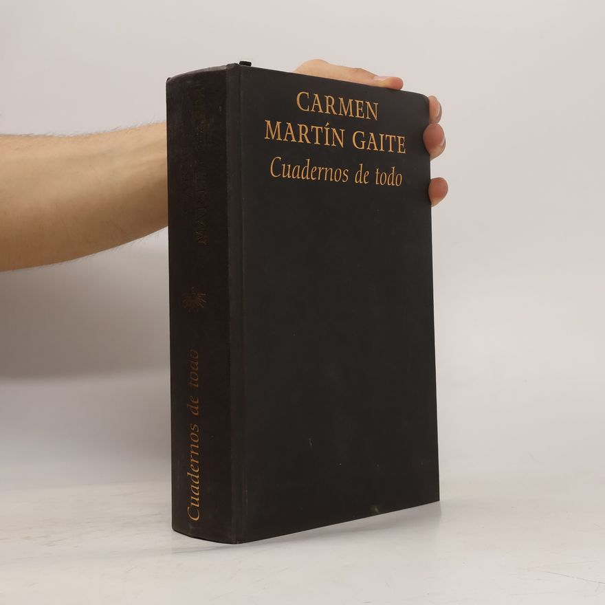 Carmen Martín Gaite Cuadernos de todo