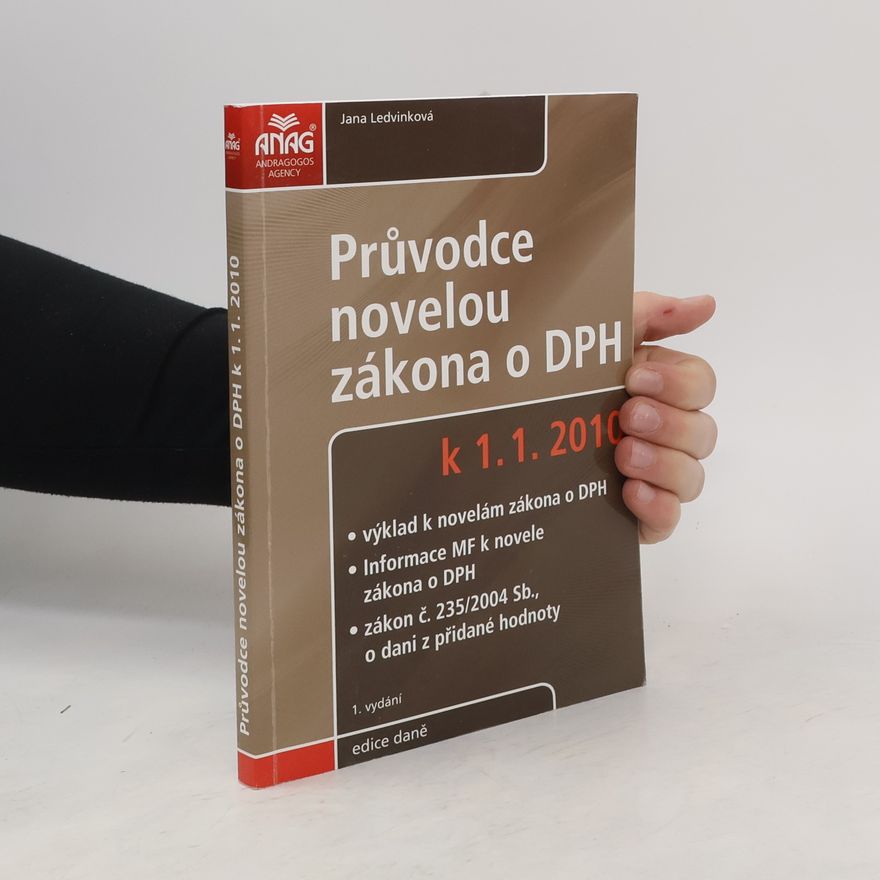 Jana Ledvinková Průvodce novelou zákona o DPH k 1.1.2010