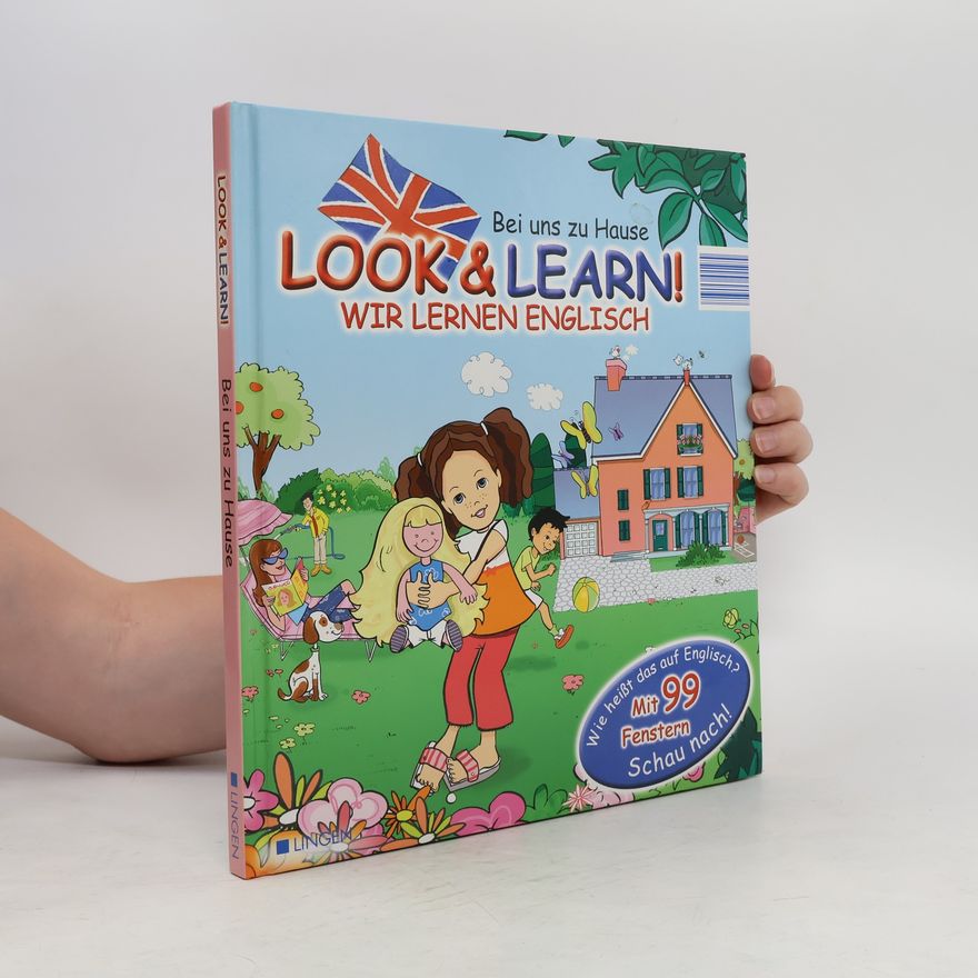 Autorenkollektiv Bei uns zu Hause Look und Learn! Wir Lernen Englisch