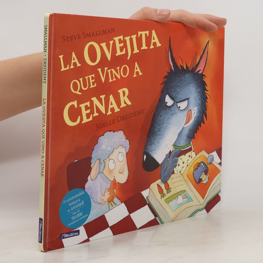 Steve Smallman La ovejita que vino a cenar