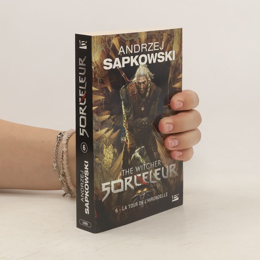 Andrzej Sapkowski La Tour de l'Hirondelle