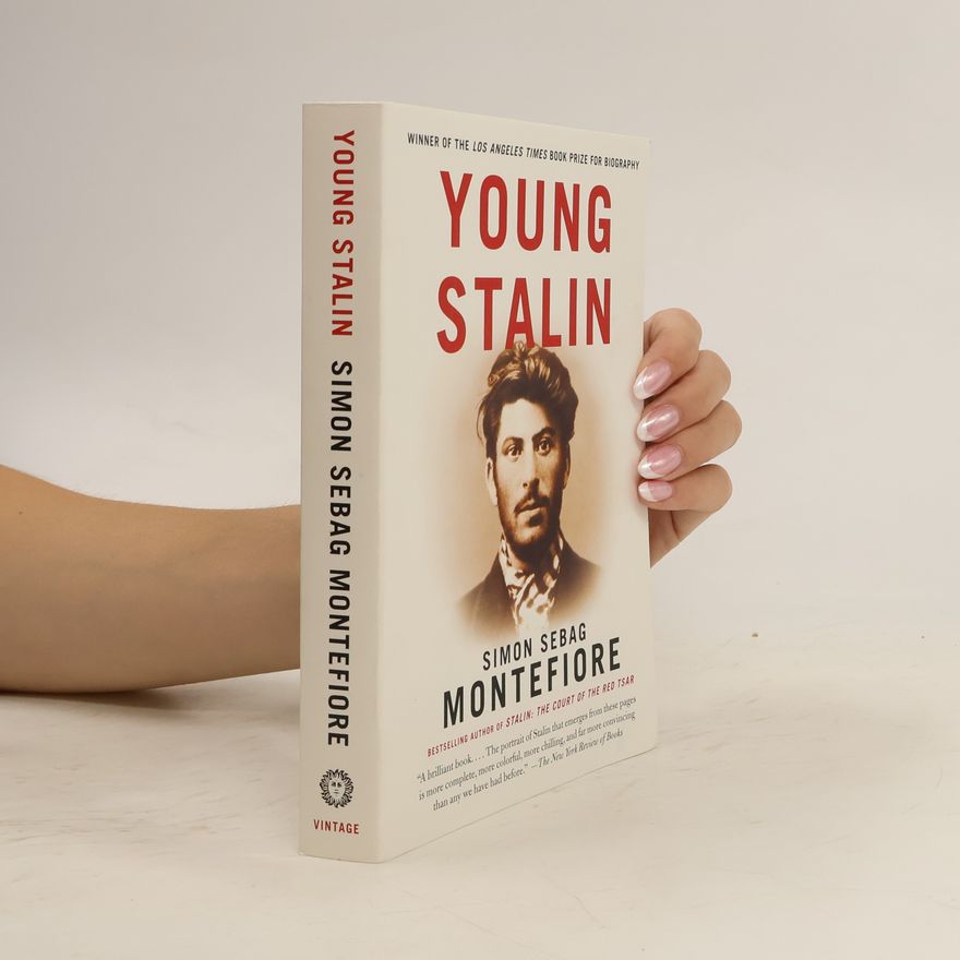 Simon Sebag Montefiore Young Stalin