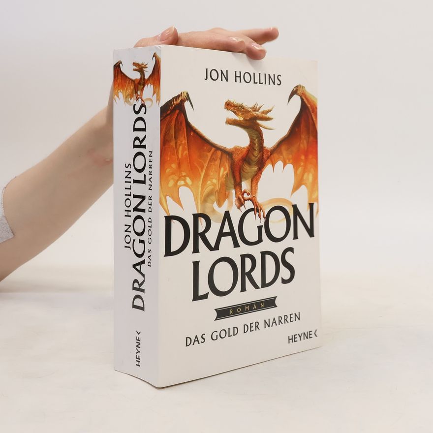 Jon Hollins Das Gold der Narren
