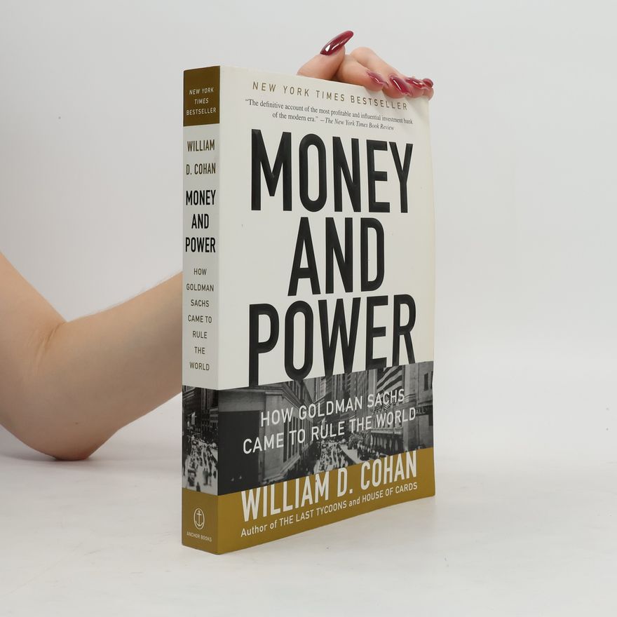 William D. Cohan Money and Power
