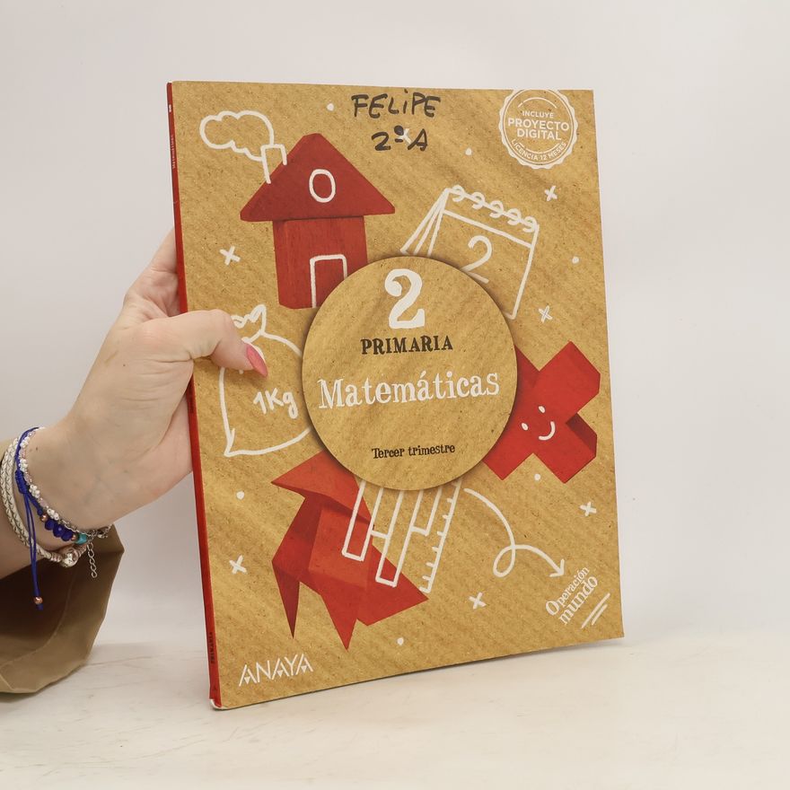 Kolektiv autorů 2 Primaria. Matemáticas: Tercer trimestre