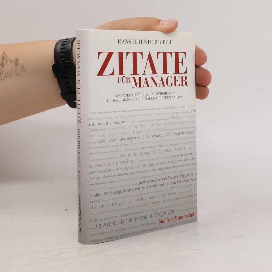Hans H. Hinterhuber Zitate für Manager