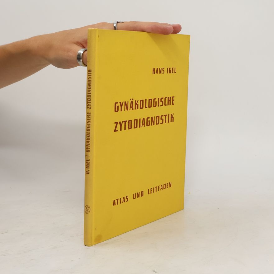 Hans Igel Gynäkologische Zytodiagnostik