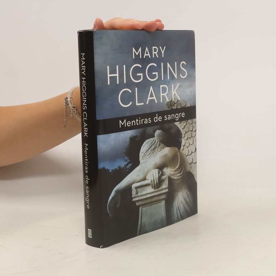 Mary Higgins Clark Mentiras de sangre