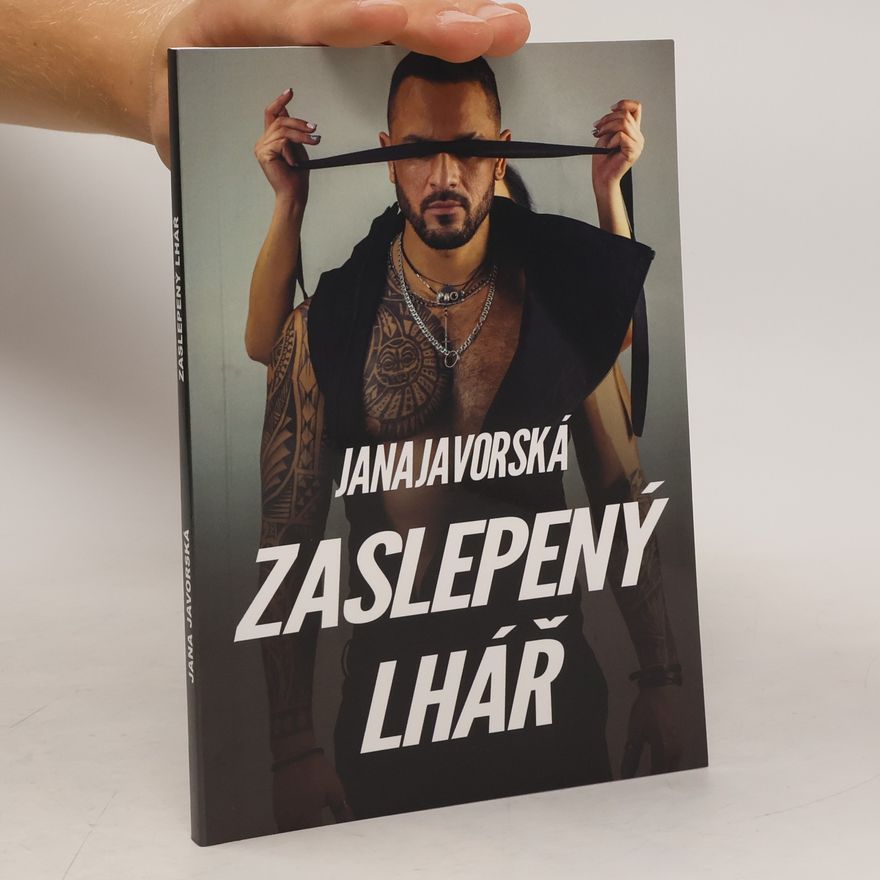 Jana Javorská Zaslepený lhář