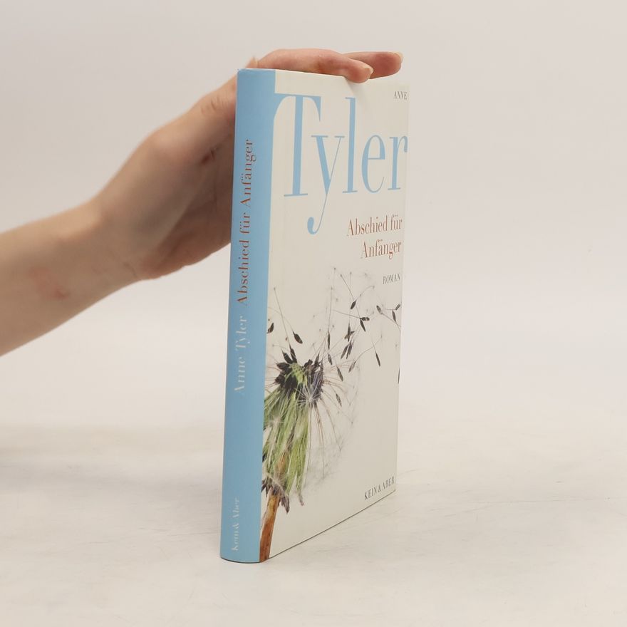 Anne Tyler Abschied für Anfänger