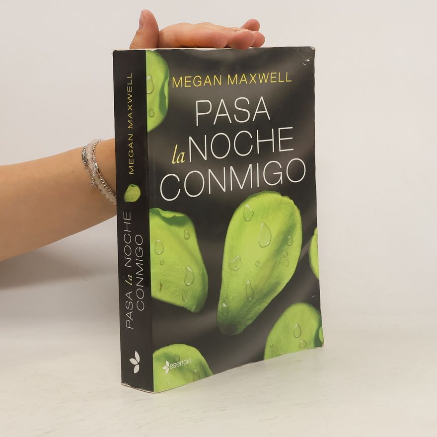 Megan Maxwell Pasa la noche conmigo