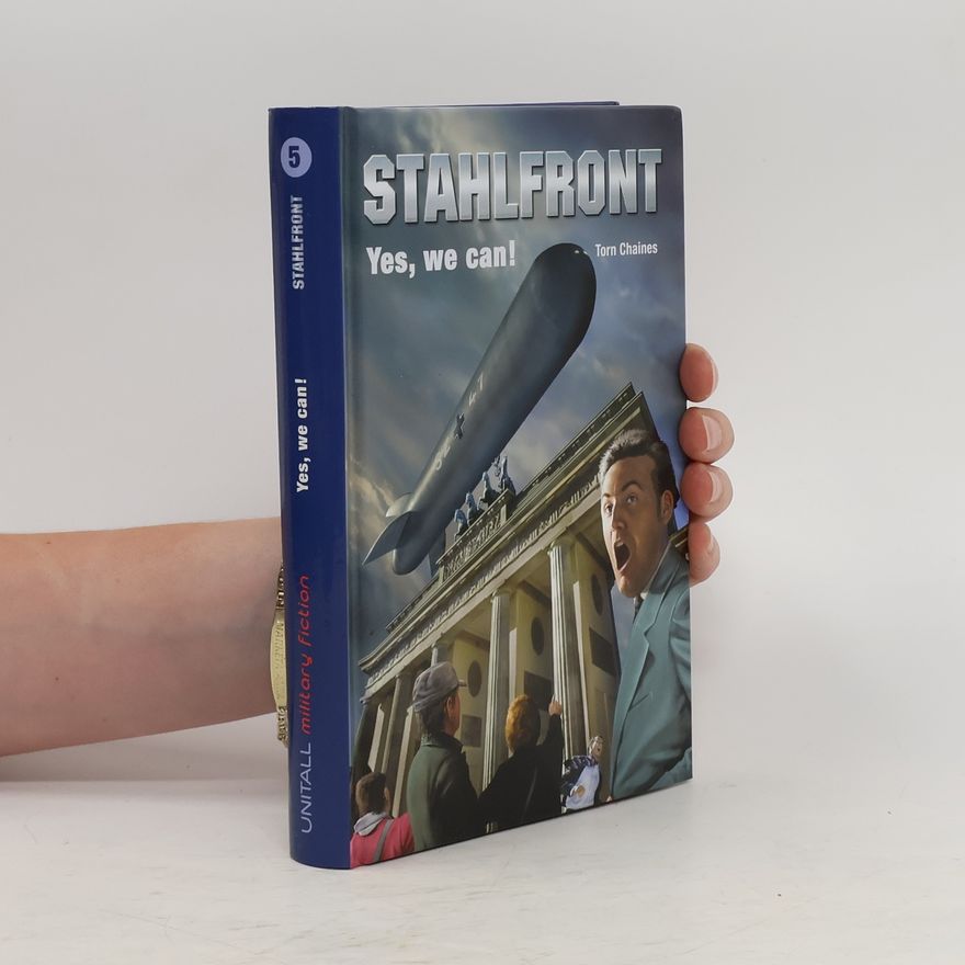Torn Chaines Stahlfront 5. Yes, we can!