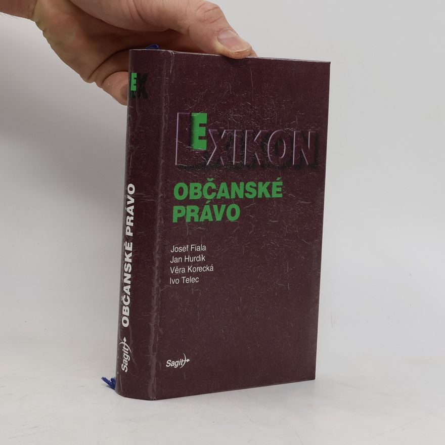 Josef Fiala Lexikon. Občanské právo