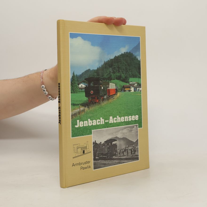 Karl Armbruster Jenbach-Achensee