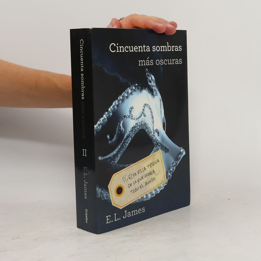 E. L. James Cincuenta sombras más oscuras