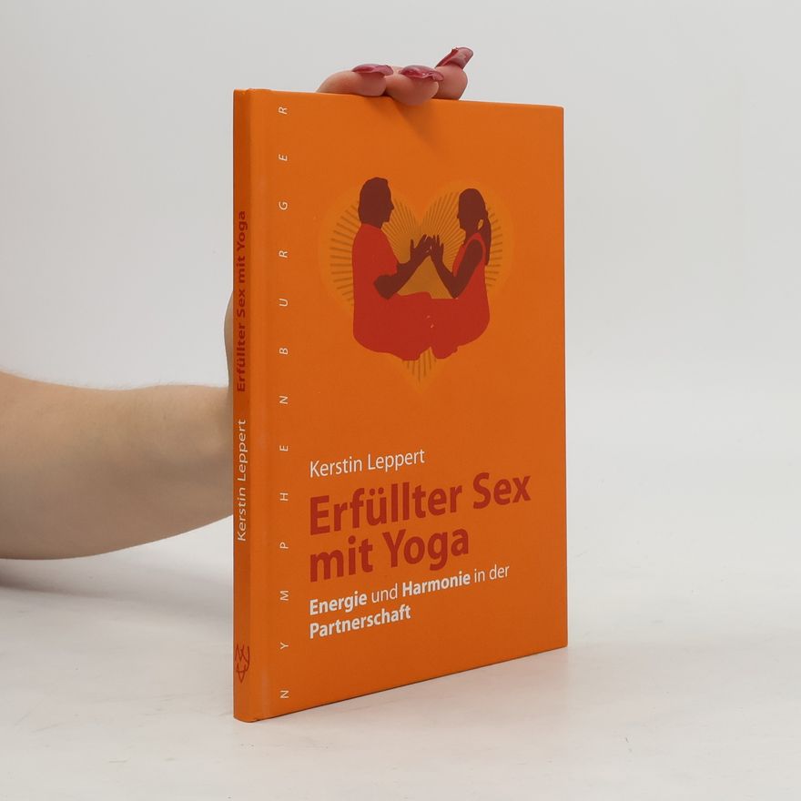 Kerstin Leppert Erfüllter Sex mit Yoga