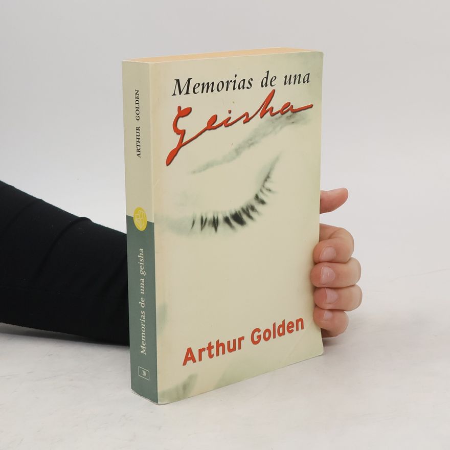 Arthur Golden Memorias de una geisha
