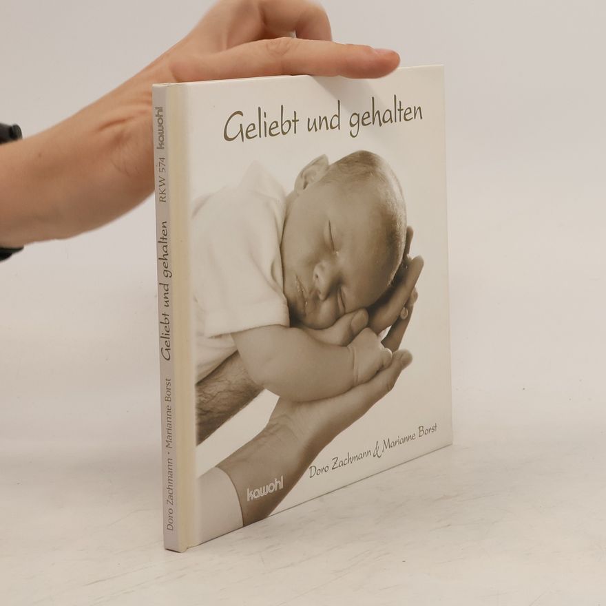 Marianne Borst Geliebt und gehalten