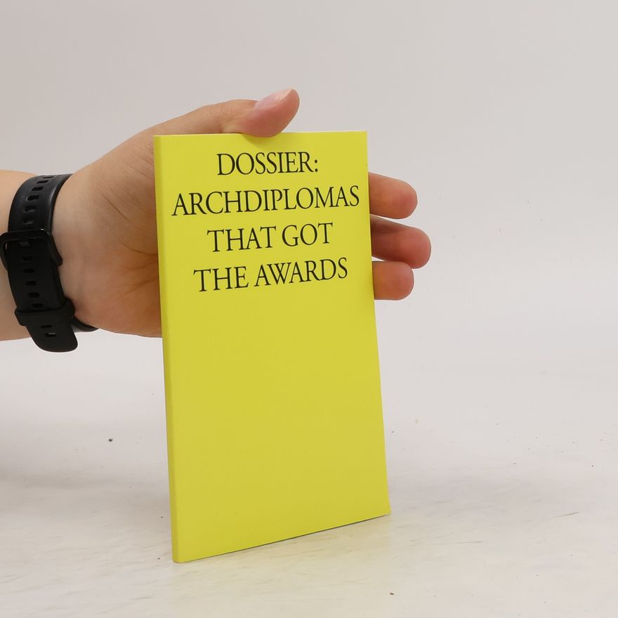 TU Wien Dossier: Archdiplomas that got the Awards