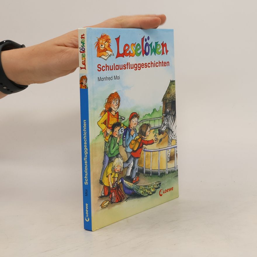 Manphrent Mai Leselöwen-Schulausfluggeschichten