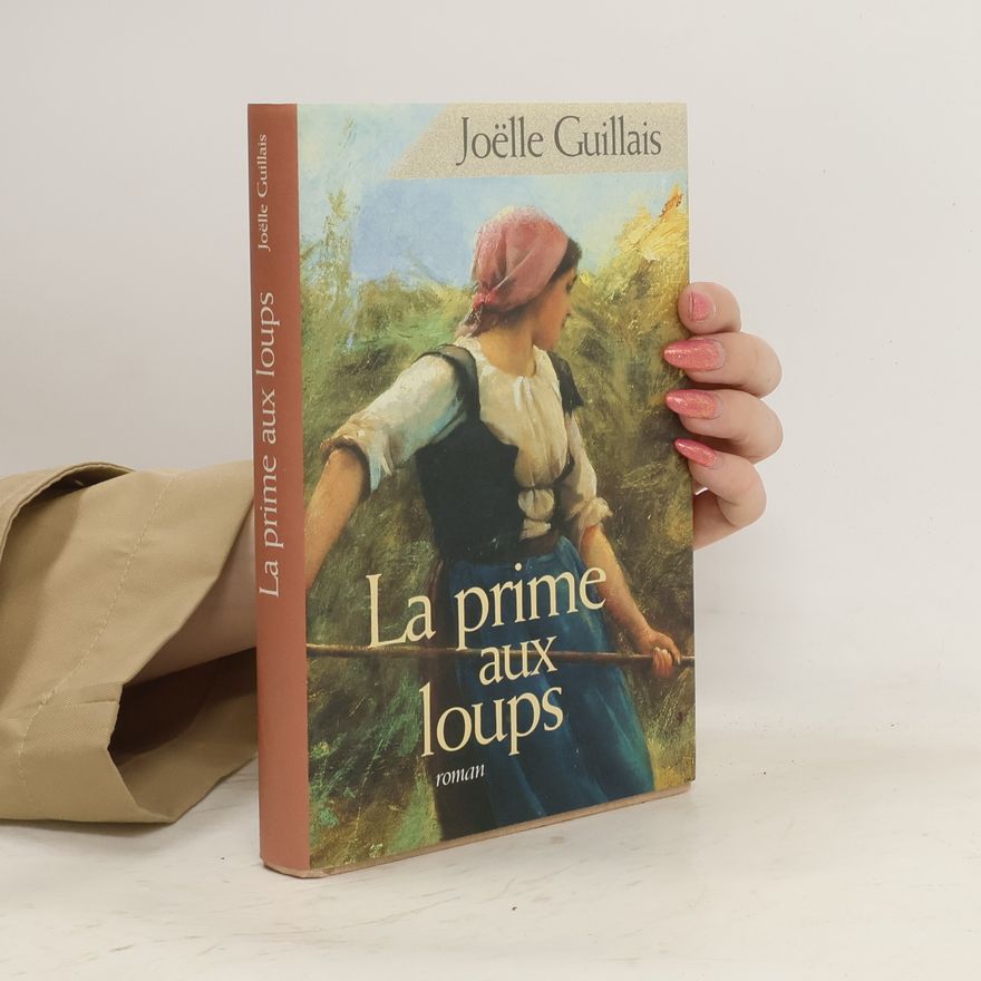 Joëlle Guillais La prime aux loups