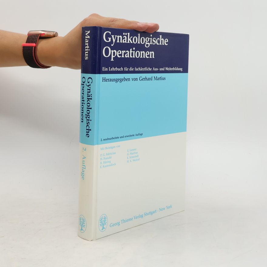 Gerhard Martius Gynäkologische Operationen