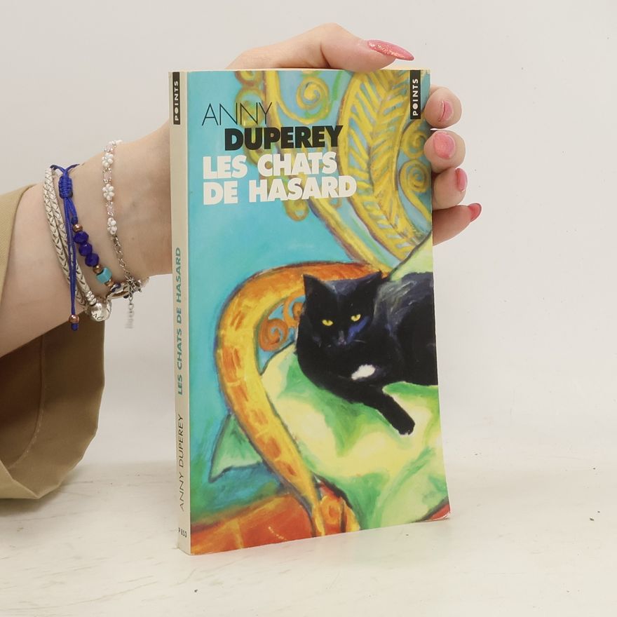 Anny Duperey Les chats de hasard