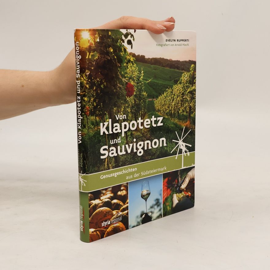 Evelyn Rupperti Von Klapotetz & Sauvignon