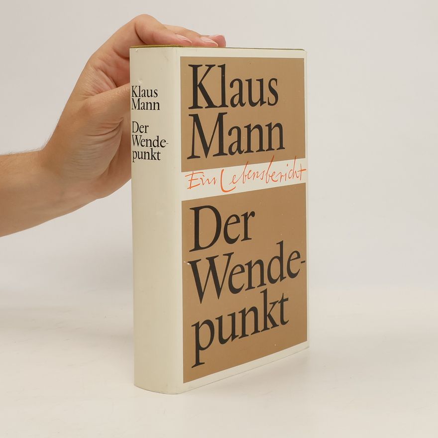 Klaus Mann Der Wendepunkt