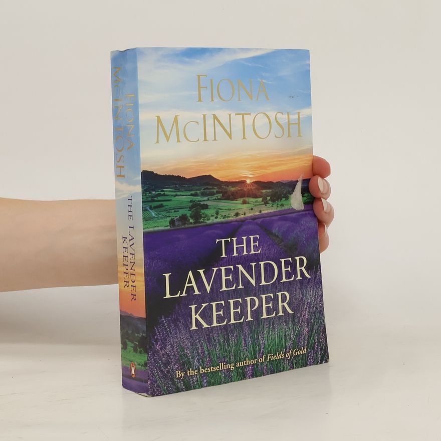 Fiona McIntosh The Lavender Keeper