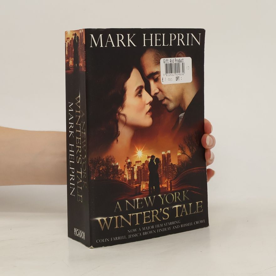 Mark Helprin A New York Winter's Tale