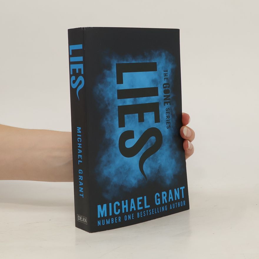 Michael Grant Lies