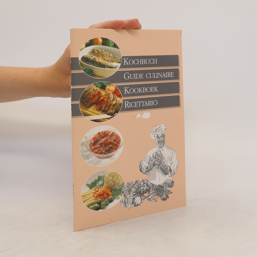 Autorenkollektiv Kochbuch. Guide culinaire. Kookboek. Ricettario