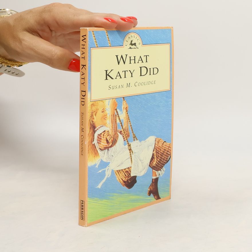 Susan Coolidge What Katy did