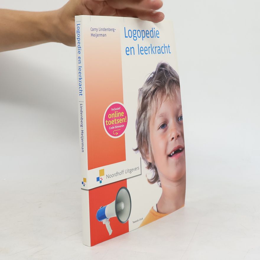 Carry Lindenberg-Meijerman Logopedie en leerkracht